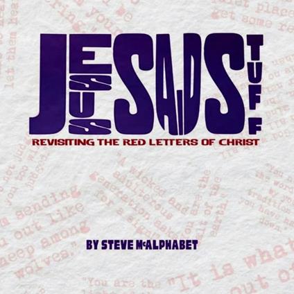 Jesus Said Stuff