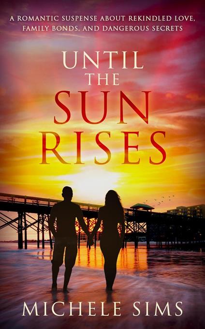 Until The Sun Rises