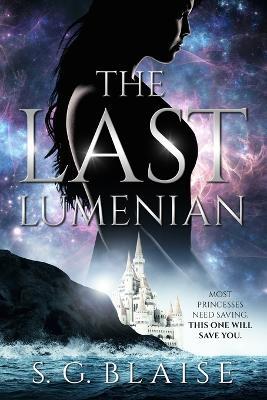 The Last Lumenian - S G Blaise - cover