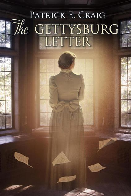 The Gettysburg Letter