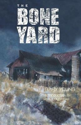 The Bone Yard - Gary Young - cover