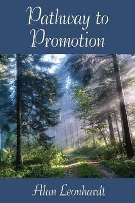 Pathway to Promotion - Alan Leonhardt - cover