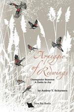 Arpeggio of Redwings: Chesapeake Seasons: A Guide to Joy