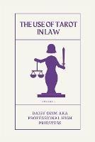 The Use of Tarot in Law - Daisy Ozim - cover