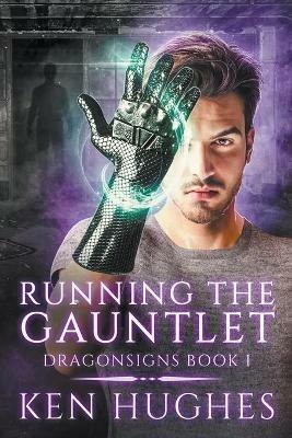Running The Gauntlet - Ken Hughes - cover