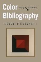 Color Bibliography: Antiquity to Modern