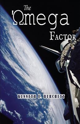 The Omega Factor - Kenneth E Burchett - cover