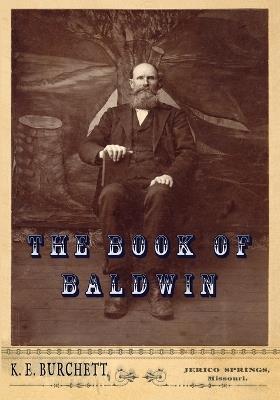 The Book of Baldwin - Kenneth E Burchett - cover
