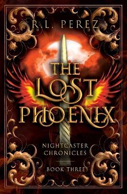 The Lost Phoenix - R L Perez - cover