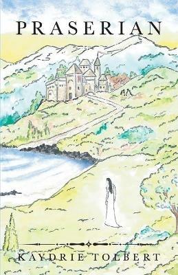 Praserian - Kaydrie Tolbert - cover
