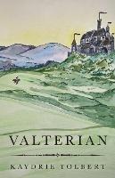 Valterian - Kaydrie Tolbert - cover