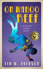 On Wahoo Reef - A Blacktip Island Novel