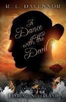 A Dance with the Devil: A Curses of Never Prequel - R L Davennor - cover