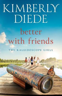 Better with Friends - Kimberly Diede - cover