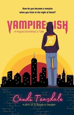 Vampire-ish - Candi Teasdale - cover
