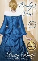Emily's Vow - Betty Bolte - cover