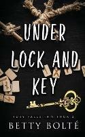 Under Lock and Key - Betty Bolte - cover