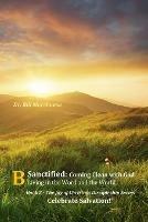 Sanctified: Coming Clean with God