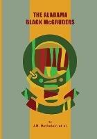 The Alabama Black McGruders - J R Rothstein,Susan Tichy,Kevin McGruder - cover