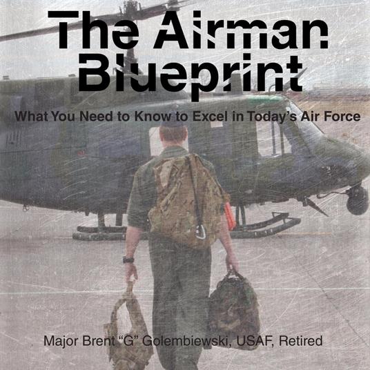 Airman Blueprint, The