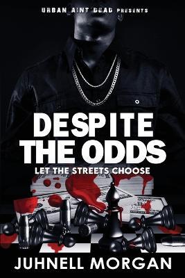 Despite The Odds - Juhnell Morgan - cover