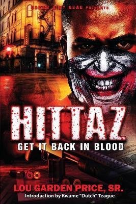 Hittaz: Get It Back In Blood - Lou Garden Price - cover