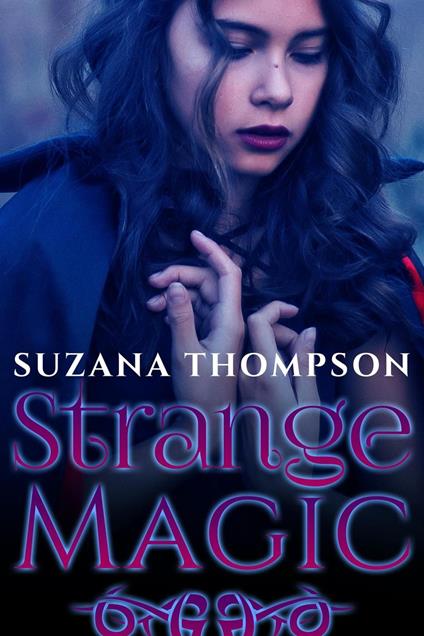 Strange Magic - Suzana Thompson - ebook