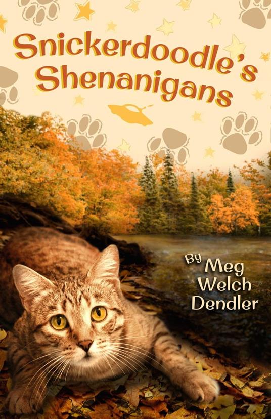 Snickerdoodle's Shenanigans - Meg Welch Dendler - ebook