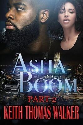 Asha and Boom Part 2 - Keith Thomas Walker - cover