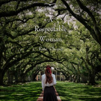 Respectable Woman, A