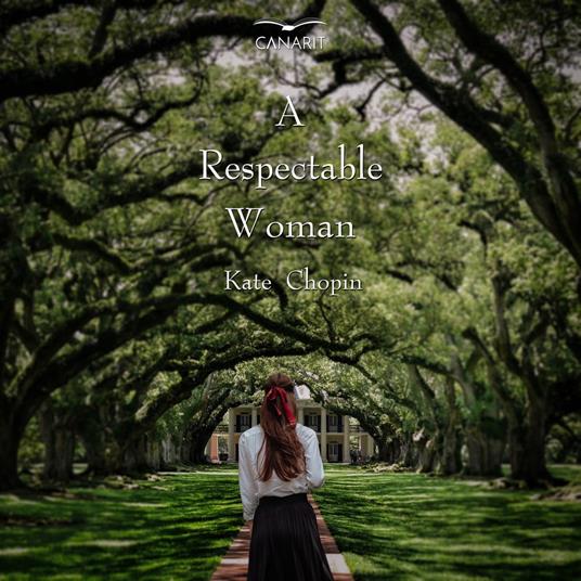 Respectable Woman, A