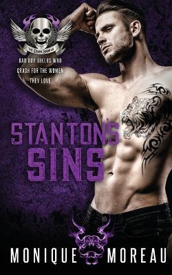 Stanton's Sins: A Bad Boy Billionaire Biker Romance - Monique Moreau - cover