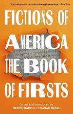 Fictions of America: The Book of Firsts