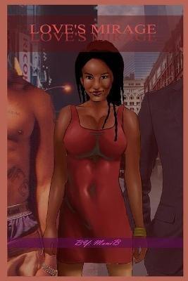 Love's Mirage - Monib Monica Betts - cover