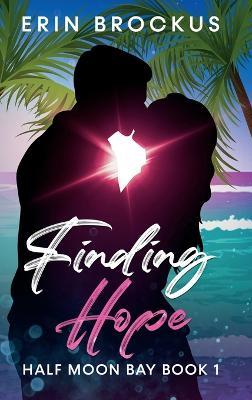 Finding Hope: A Small Town Beach Romance - Erin Brockus - cover