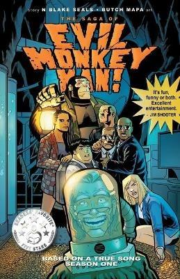 The Saga of Evil Monkey Man Season One - N Blake Seals - cover
