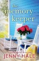 The Memory Keeper: A heartwarming, feel-good romance - Jenny Hale - cover