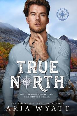 True North - Aria Wyatt - cover