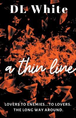 A Thin Line -Second Edition - DL White - cover