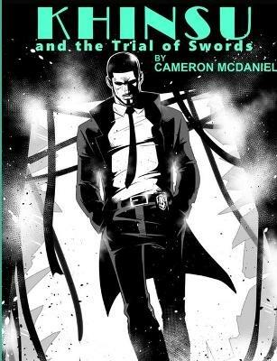 Khinsu and the Trial of Swords - Cameron McDaniel - cover