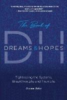 The Book of DH: Tightroping the Systems, Breakthroughs and Triumphs - Damon Haley - cover
