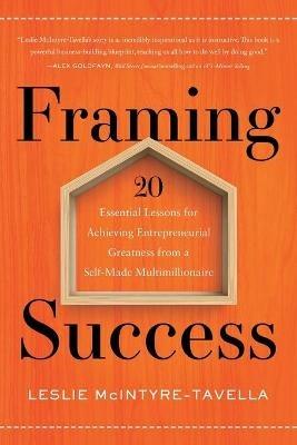 Framing Success - Leslie McIntyre-Tavella - cover