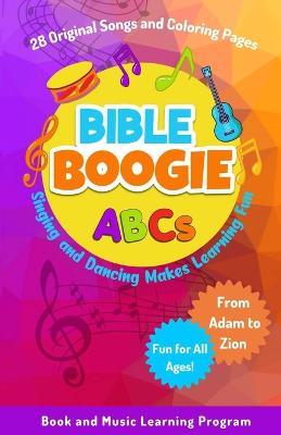 Bible Boogie ABCs - C Dudley - cover