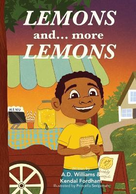 Lemons and More Lemons - A D Williams,Kendal Fordham - cover