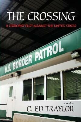 The Crossing - C Ed Traylor - cover