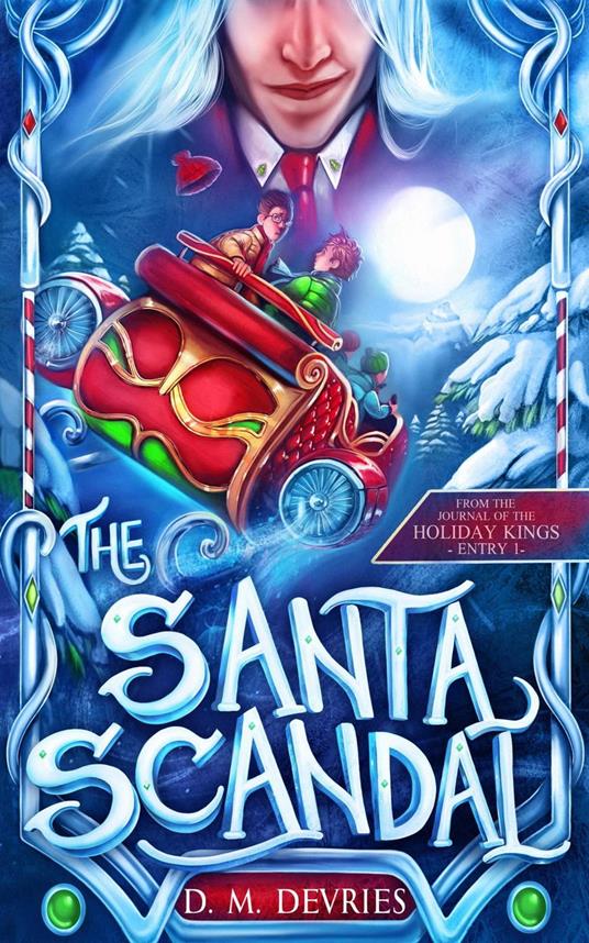 The Santa Scandal - D. M. DeVries - ebook