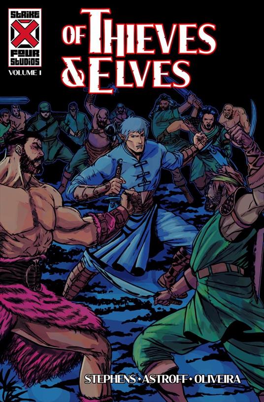 Of Thieves and Elves: Volume 1