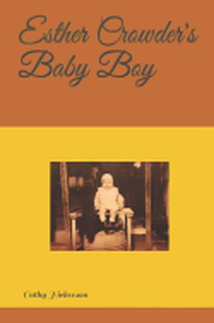 Esther Crowder's Baby Boy - Cathy Hickerson - ebook
