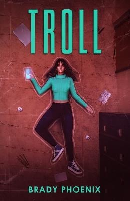 Troll - Brady Phoenix - cover