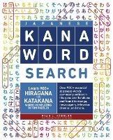 Libro in inglese Japanese Kana Word Search: Learn 900+ Hiragana and Katakana Words Completing 50 Fun Puzzles  - Ryan John Koehler